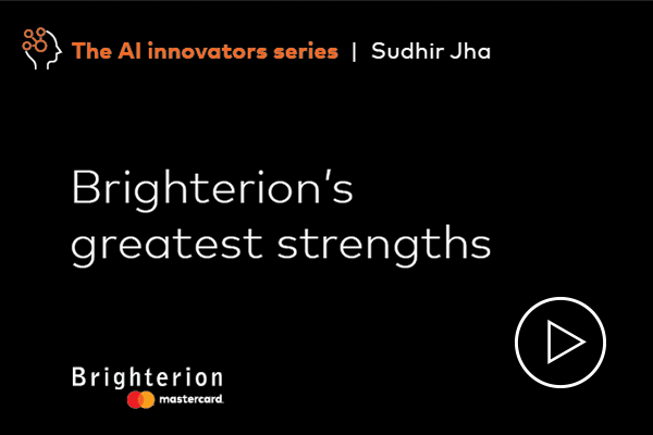 Brighterion’s greatest strengths