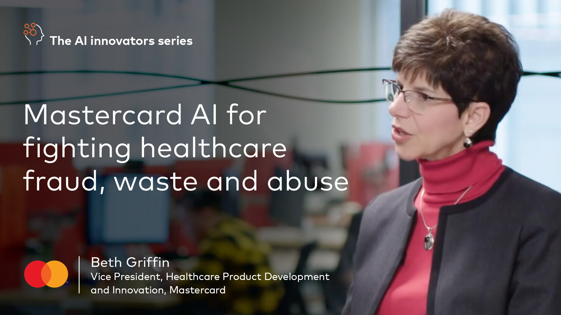 Mastercard AI for fighting healthcare fraud, waste and abuse